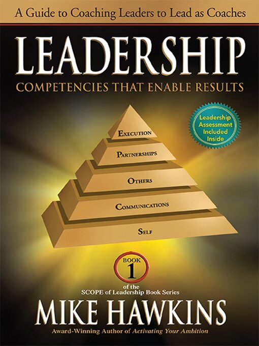 Title details for Leadership Competencies that Enable Results by Mike Hawkins - Available